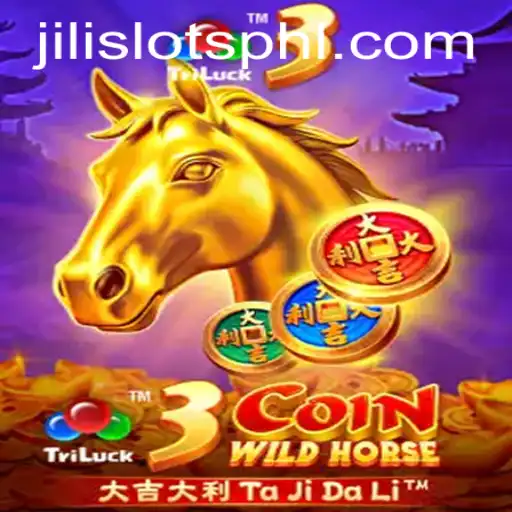 Unveiling 3CoinWildHorse: A Thrilling JILI SLOTS Adventure