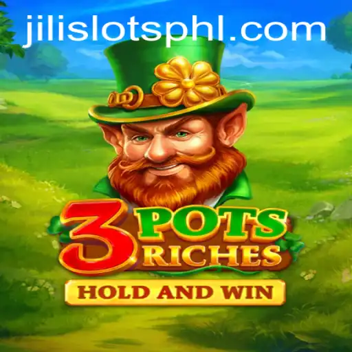 Exploring the Exciting World of 3potsRiches by JILI SLOTS