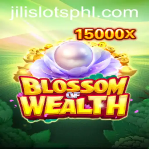 Discover the Exciting World of BlossomofWealth in JILI SLOTS