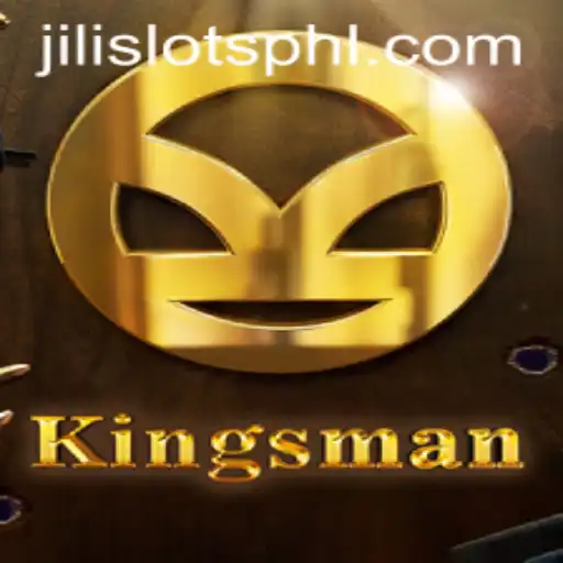 Discover the Exciting World of Kingsman: A JILI SLOTS Adventure