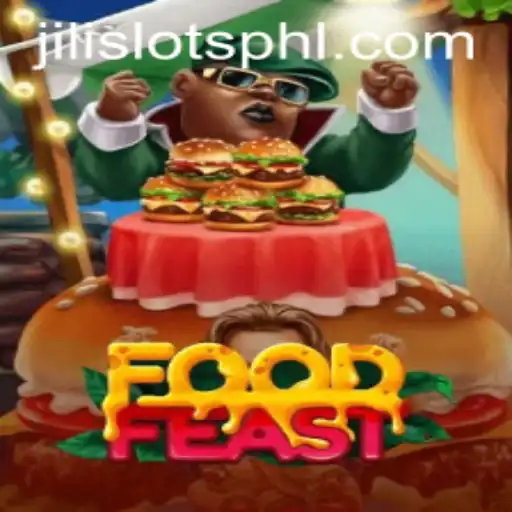 Exploring the Thrills of FoodFeast: A Tasty Adventure with JILI SLOTS