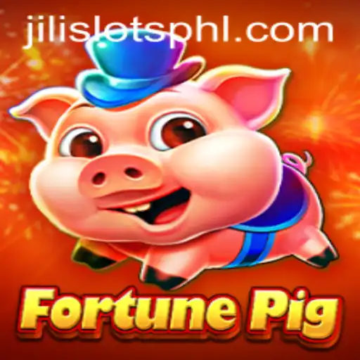 Exploring the Excitement of FortunePig: A JILI SLOTS Adventure