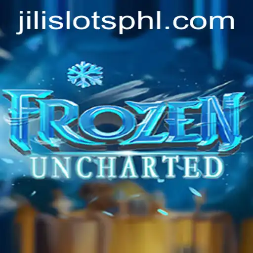 FrozenUncharted: A Thrilling Adventure in the World of JILI SLOTS