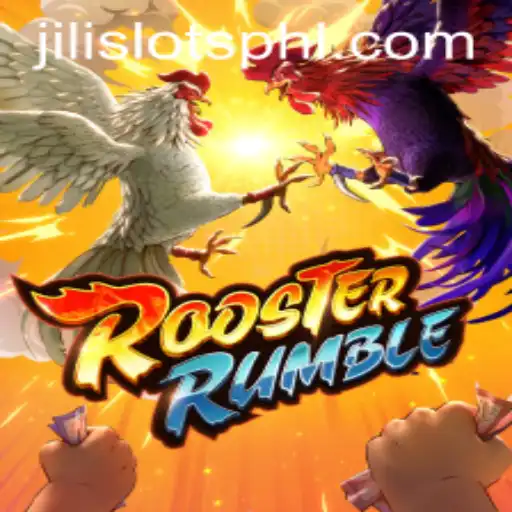 An In-Depth Look into RoosterRumble by JILI SLOTS